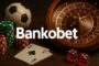 Bankobet Rulet Oyunları